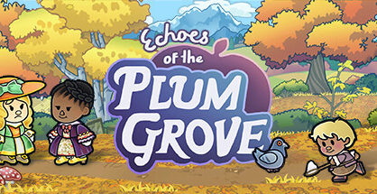 梅林回响|Echoes of The Plum Grove|1.0.5.23s