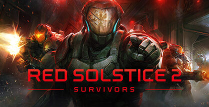 红至日2：幸存者|Red Solstice 2 Survivors|3.17|整合全DLC