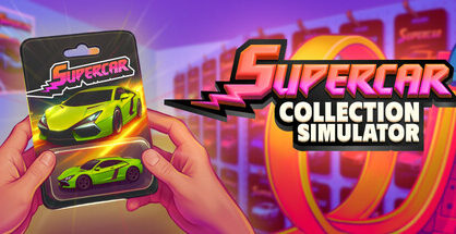 超级跑车收藏模拟器|Supercar Collection Simulator|Build18464788