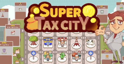 超增税都市|SuperTaxCity|1.1.4