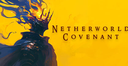 冥界契约|Netherworld Covenant|0.6.10